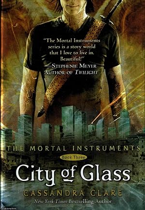 City of Glass The Mortal Instruments Book Three