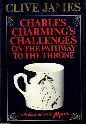 Charles Charming's Challenges on the Pathway to the Throne: A Royal Poem in Rhyming Couplets