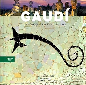 Gaudi an introduction to his architecture
