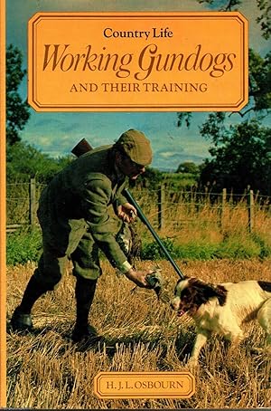 Working Gundogs and Their Training