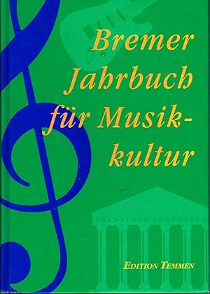 Bremer Jahrbuch fur Musikkultur - 3 Jahrgang