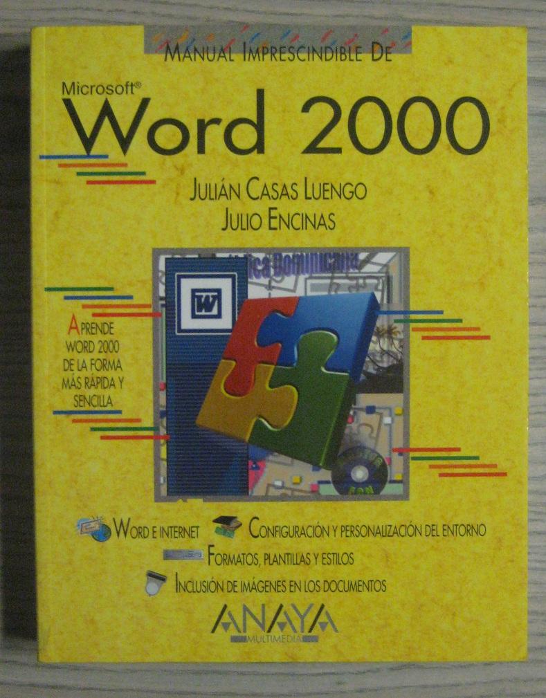16416880494 - Manual imprescindible de Microsoft Word 2000 (Julián Casas Luengo) - (Audiolibro Voz Humana)