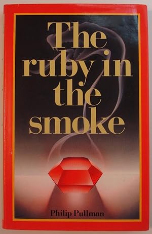 The Ruby in the Smoke ~ SIGNED by the author