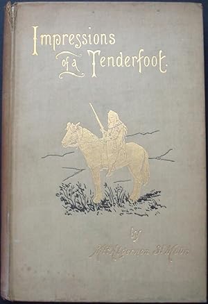 Impressions of a Tenderfoot