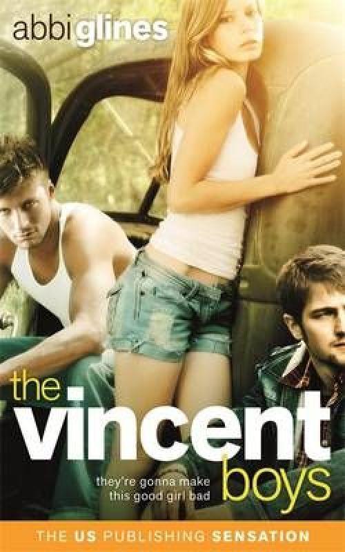 The Vincent Boys (Paperback) - Abbi Glines