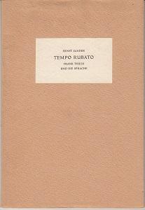 Tempo rubato. Frank Thiess und die Sprache.