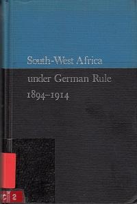 South-West Africa under German rule 1894-1914.