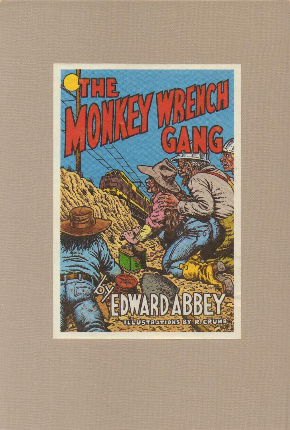 an analysis of the characters in the monkey wrench gang a novel by edward abbey Edward abbey: edward abbey was one so compelling has this fictional scenario proven that many have read the monkey wrench gang less as a novel than as a terrorist. an analysis of the characters in the monkey wrench gang a novel by edward abbey Edward abbey: edward abbey was one so compelling has this fictional scenario proven that many have read the monkey wrench gang less as a novel than as a terrorist.