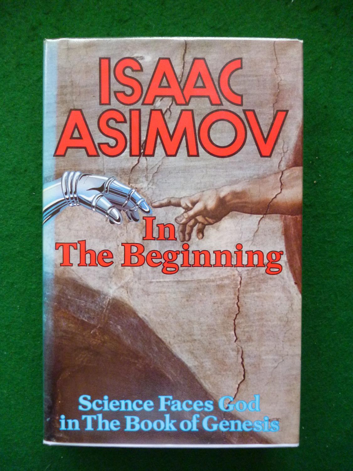 In the Beginning: Science Faces God in the Book of Genesis