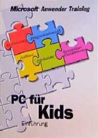 PC für Kids - Stahl, Christian