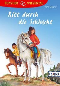 Ritt durch die Schlucht: Ponyhof Wiesental