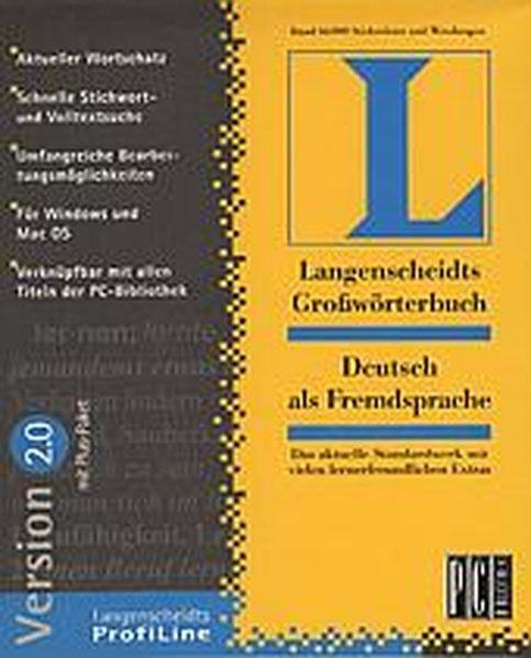 Langenscheidts Großwörterbücher Version 2.0, CD-ROMs : Deutsch als Fremdsprache, 1 CD-ROM - Götz, Dieter, Günther Haensch und Hans Wellmann