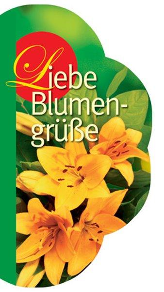 Liebe Blumengrüße - Niedermeier, Karin