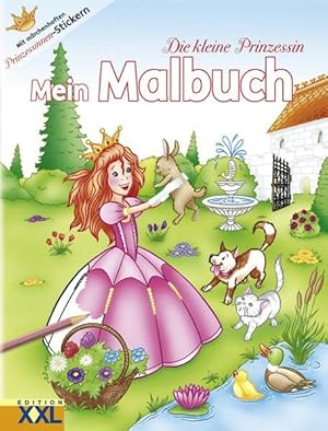 Die kleine Prinzessin - Mein Malbuch: Mit märchenhaften Prinzessinnen-Stickern