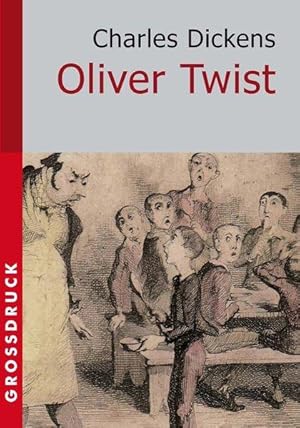 Oliver Twist. Großdruck