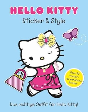 Hello Kitty - Sticker & Style: Das richtige Outfit für Hello Kitty