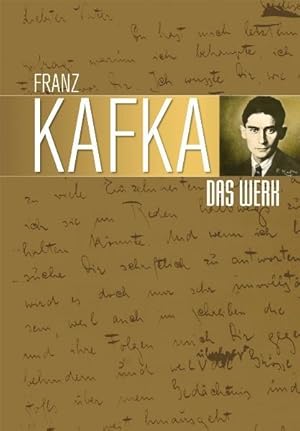 Franz Kafka, Das Werk