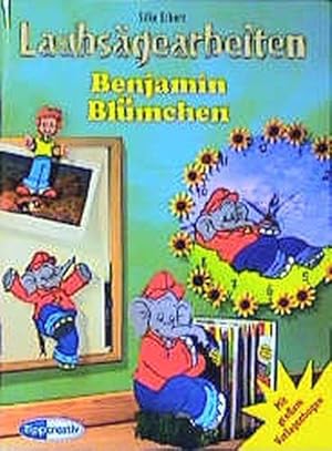 Benjamin Blümchen: Laubsägearbeiten