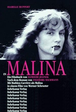 Isabelle Huppert in "Malina": Ein Filmbuch