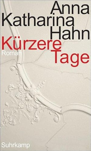 Kürzere Tage: Roman