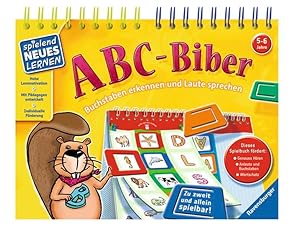 ABC-Biber: Buchstaben erkennen und Laute sprechen (Spielend Neues Lernen)