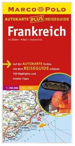 Marco Polo: Reiseguide Frankreich (plus 2 Autokarten 1:700 000)