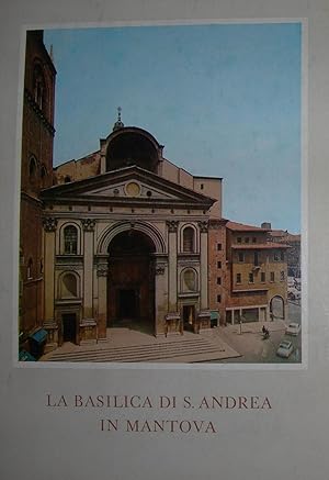 La basilica di S. Andrea in Mantova.