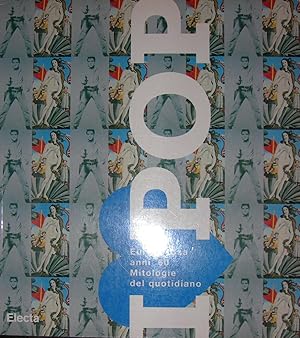 I love Pop. Europa - Usa anni '60. Mitologie del quotidiano.