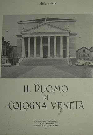 Il Duomo di Cologna Veneta.