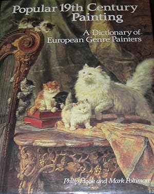 Popular 19th Century Painting: A Dictionary of European Genre Painters