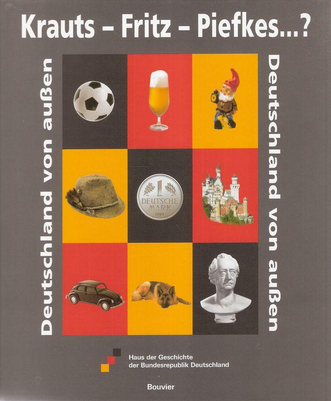 Krauts Fritz Piefkes Deutschland Von Aussen Begleitbuch Zur