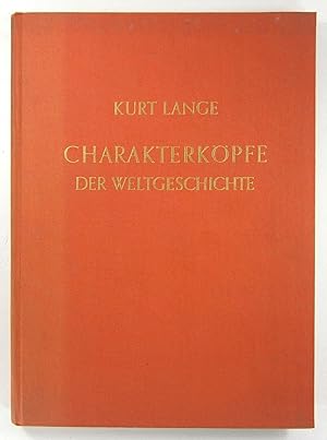 Charakterköpfe der Weltgeschichte. Münzbildnisse aus zwei Jahrtausenden.