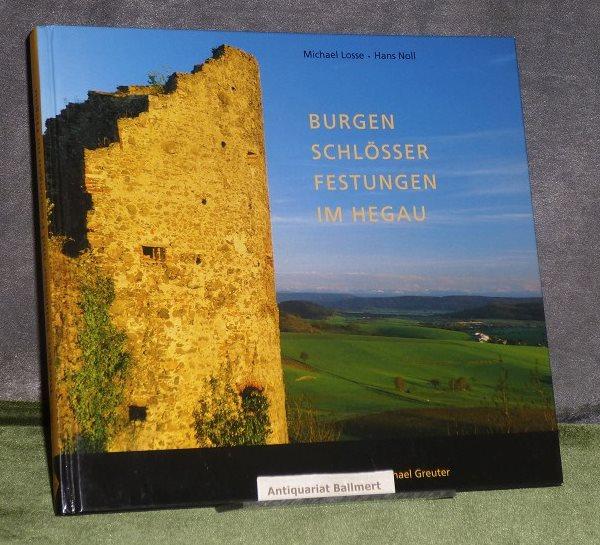 Burgen, Schlösser und Festungen im Hegau