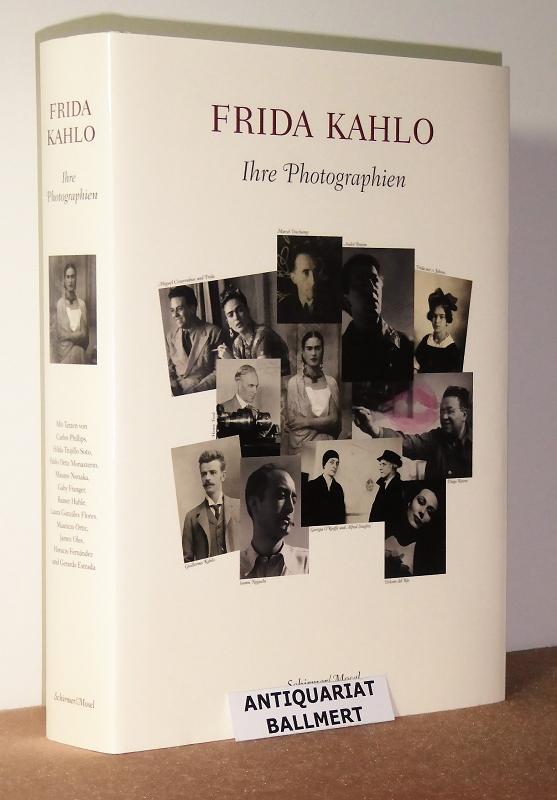 Frida Kahlo. Ihre Photographien ; Leben, Liebe, Kunst, Revolution und Tod ; 400 Bilder aus dem Photoschatz im Blauen Haus + 1 Poster. - Museo Frida Kahlo (México)