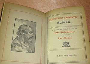 Lodovico Ariosto's Satiren. Im Versmaß des Originals übersetzt von Otto Gildemeister. Hrsg. von P...