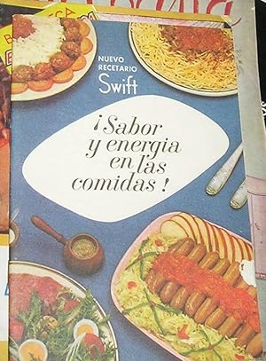 NUEVO RECETARIO SWIFT. SABOR Y ENERGIA EN LAS COMIDAS -EDICION ILUSTRADA-.