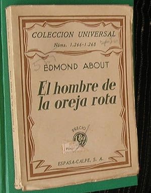 EL HOMBRE DE LA OREJA ROTA -TRADUCCION DE CARLOS VILLACIEROS-