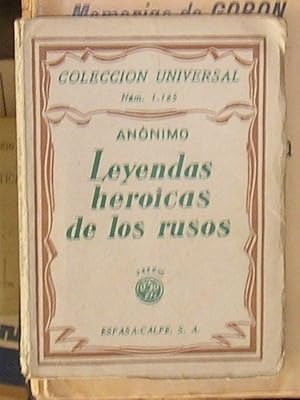 LEYENDAS HEROICAS DE LOS RUSOS -ESTARINAMI- TRADUCCION DIRECTA DEL RUSO E. LOPEZ DEL RINCON