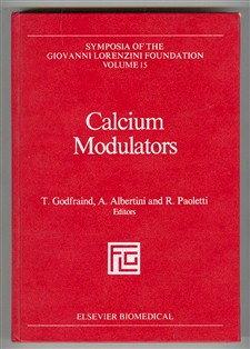 Calcium Modulators: International Symposium Proceedings