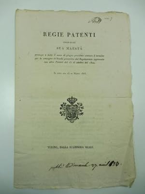 Regie patenti colle quali sua maesta' proroga a tutto il mese di giugno prossimo venturo il termi...