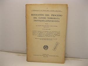 Resoconto del processo del centro terrorista trotskista - zinovievista davanti al collegio milita...