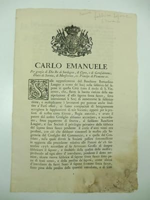 Carlo Emanuele per grazia di Dio re di Sardegna.sulle rappresentanze del Banchiere Bernardino Lau...