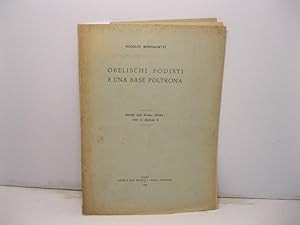 Obelischi podisti e una base poltrona. Estratto dalla Rivista Roma, anno II, fascicolo 8