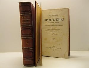 Dictionnaire des chancelleries diplomatiques et consulaires a l'usage des agents politiques franc...