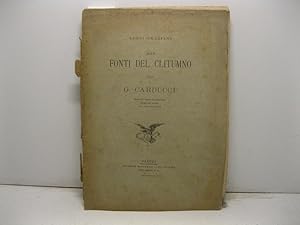 Alle fonti del Clitumno. Ode di G. Carducci recata in latino e commentata ad uso dei giovani con ...