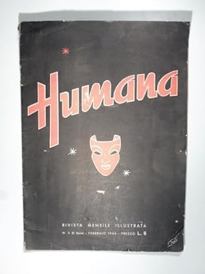 Humana. Rivista mensile illustrata, n. 5, febbraio 1944