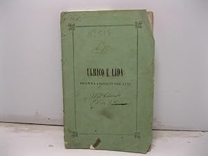 Ulrico e Lida. Dramma lirico in tre atti messo in musica da Salvatore Palumbo del Teatro del Fond...