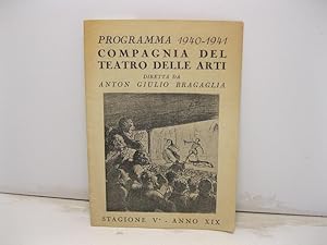 Programma 1940-1941 Compagnia del teatro delle arti diretta da Anton Giulio Bragaglia