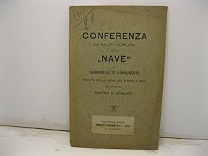 Conferenza sulla 'Nave' di Gabriele d'Annunzio tenuta nella sera del 6 aprile 1908 nel foyer del ...