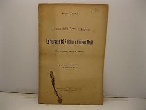 Il tempo della Prima Cisalpina. La ricorrenza del 2 Piovoso e Vincenzo Monti (con documenti indei...